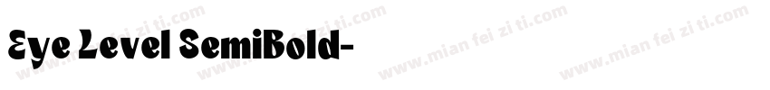 Eye Level SemiBold字体转换